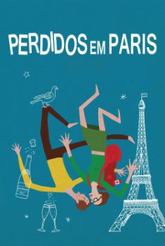 Perdidos em Paris Torrent - BluRay 720p/1080p Legendado Perdidos em Paris Torrent - BluRay 720p/1080p Legendado