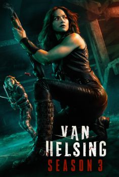 Van Helsing 3ª Temporada Torrent - WEB-DL 720p/1080p Dual Áudio Van Helsing 3ª Temporada Torrent - WEB-DL 720p/1080p Dual Áudio