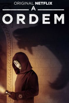 A Ordem 1ª Temporada Torrent - WEB-DL 720p/1080p Dual Áudio A Ordem 1ª Temporada Torrent - WEB-DL 720p/1080p Dual Áudio