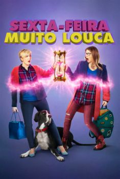 Sexta-Feira Muito Louca Torrent - WEB-DL 720p Dual Áudio Sexta-Feira Muito Louca Torrent - WEB-DL 720p Dual Áudio