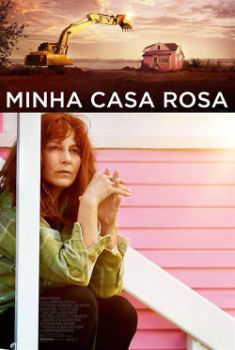 Minha Casa Rosa Torrent - WEB-DL 720p/1080p Dual Áudio Minha Casa Rosa Torrent - WEB-DL 720p/1080p Dual Áudio
